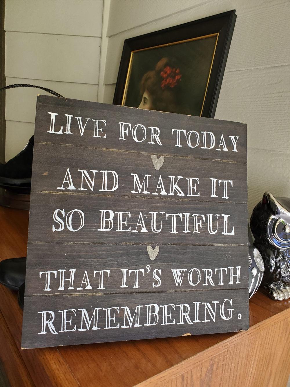 Rustic Dark Brown "Live for Today" Inspirational Wall Sign